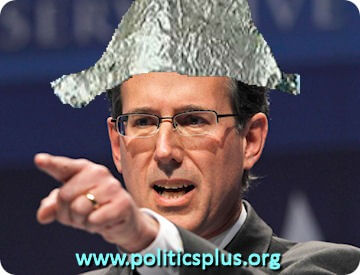 Santorum Unvetted » Politics Plus
