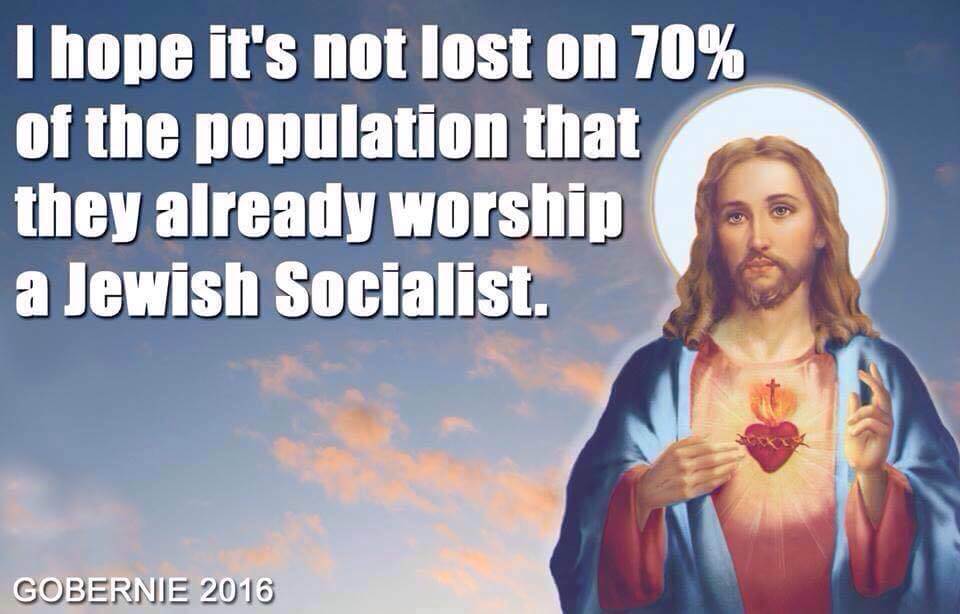 [Image: Bernie-Sanders_Jesus_Jew-Socialist.jpg]